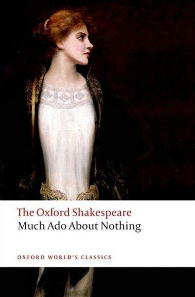 The Oxford Shakespeare Much Ado About Nothing Von William Shakespeare
