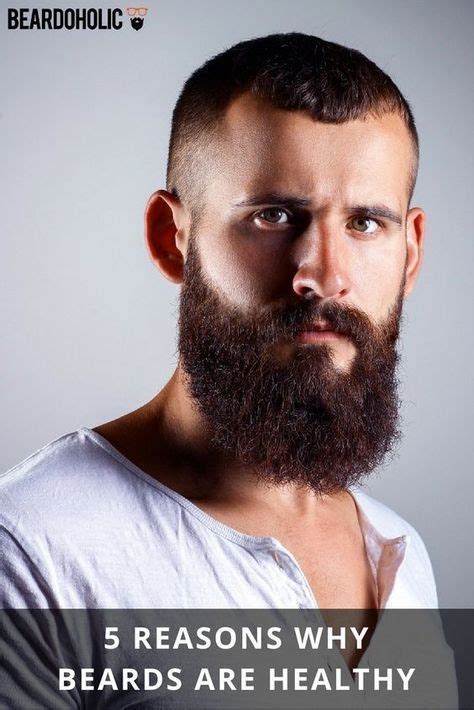 5 Reasons Why Beards Are Healthy Beard No Mustache Beard Tips Beard