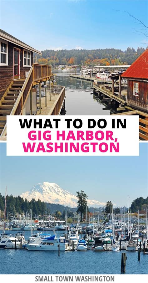 9 Great Things To Do In Gig Harbor Washington Small Town Washington
