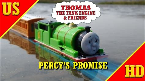 Tomy Percys Promise Us Hd Youtube