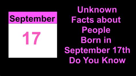 Secret Of Unknown Facts About People Born In September 17th Do You