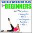 Weekly Workout Plan – 5 Days Of Beginner Workouts To Tone And Tighten 