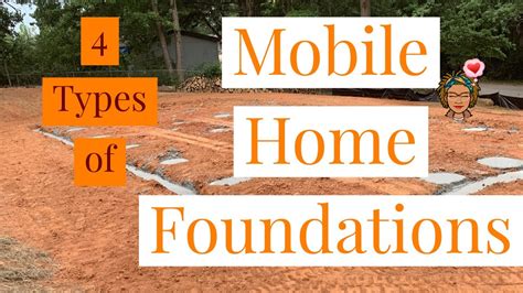 Permanant Mobile Home Foundations The 4 Types Youtube