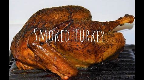 smoked turkey how to brine and smoke a turkey smoked turkey pellet grill youtube