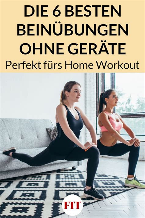 Das klappt mit diesen übungen ganz einfach! Beintraining zuhause: Die 6 besten Beinübungen ohne Geräte ...