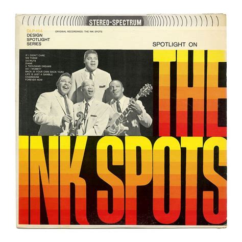 Spotlight On The Ink Spots In 2021 The Ink Spots Ink Art Collage Wall