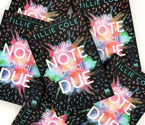 Cover Reveal Sulle Note Di Noi Due Di Tillie Cole — Once Upon A Time A Book