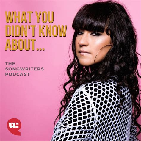 Podcast What You Didnt Know About - The Songwriters Podcast en 2020