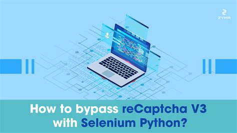 How To Bypass Recaptcha V3 With Selenium Python