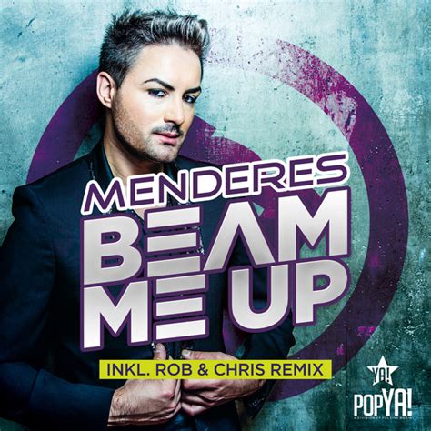 Beam Me Up Mr G Remix Song And Lyrics By Menderes Spotify