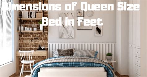 Dimensions of Queen Size Bed in Feet | What is Queen Size Bed Dimensions?