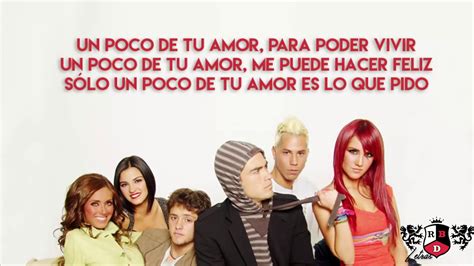Rbd Un Poco De Tu Amor Letras