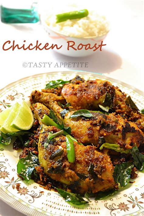Tandoori chicken originated from the mughlai cuisine & is one of the most popular chicken appetizers that stole the hearts of many across the globe. Tasty Appetite: Kerala Style Chicken Roast / Spicy Pepper ...
