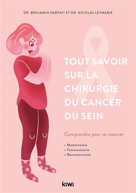 Amazon In Buy Tout Savoir Sur La Chirurgie Du Cancer Du Sein