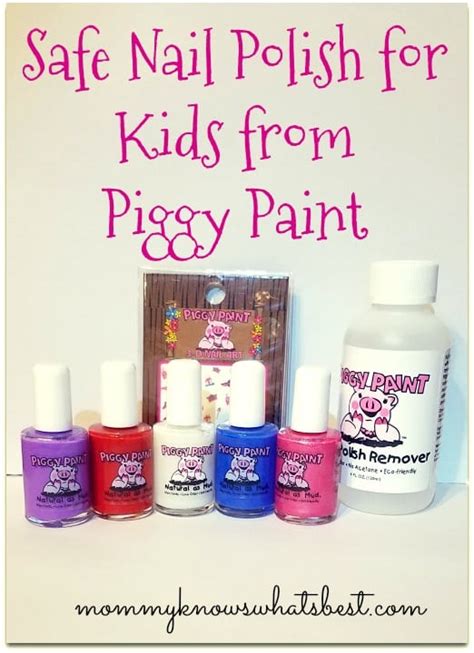 Safe Nail Polish For Kids From Piggy Paint Piggy Paint Review