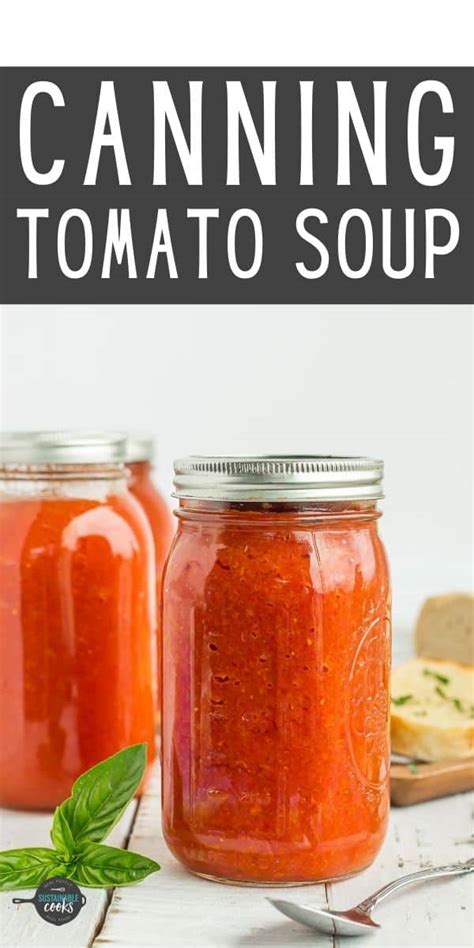 Canning Tomato Soup Base Homemade Canned Tomato Soup Sustainable Cooks