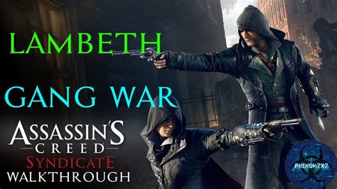Assassin S Creed Syndicate Gang War Lambeth Youtube