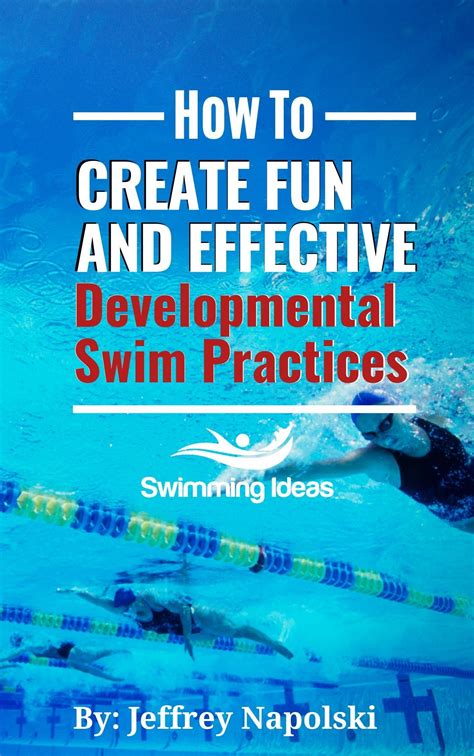 Fun And Effective Instruction Swimming Lesson Plans Swim Practice Swim Lessons