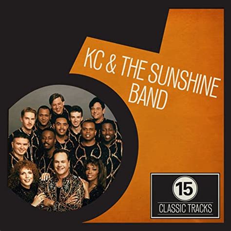 15 Classic Tracks Kc And The Sunshine Band Von Kc And The Sunshine