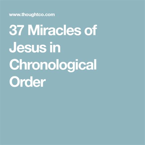 When Jesus Healed The Sick And Other Miracles In Chronological Order