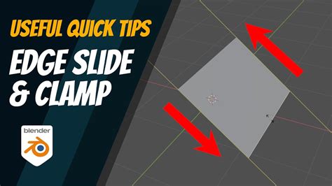 Quick Tips Edge Slide And Clamp Blender3d Youtube
