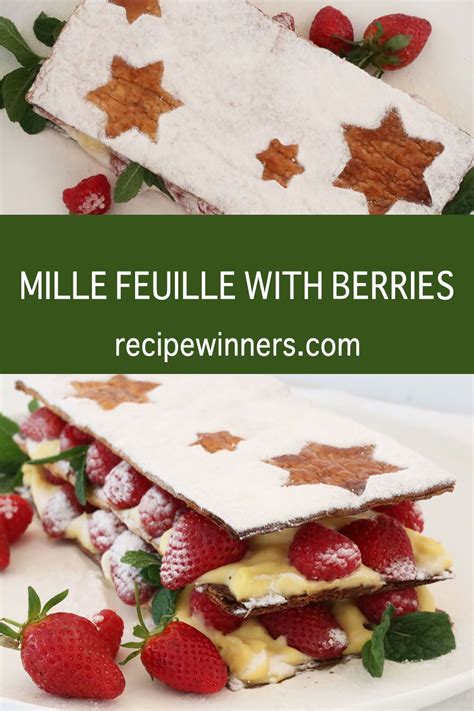 Mille Feuille With Berries Recipe Winners Recipe In 2020 Gourmet