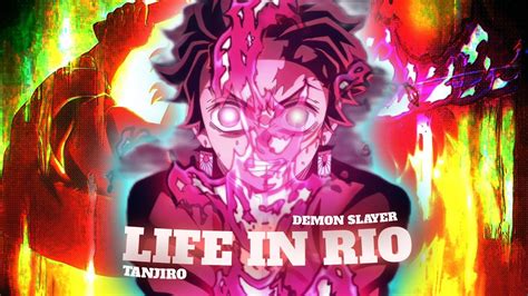 Life In Rio • 「 Edit Anime Amv • Demon Slayer 」 Youtube