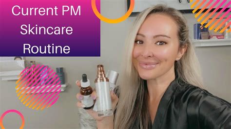 An Estheticians Anti Aging Skincare Routine Over 30 Pm Routine For Healthy Youthful Skin