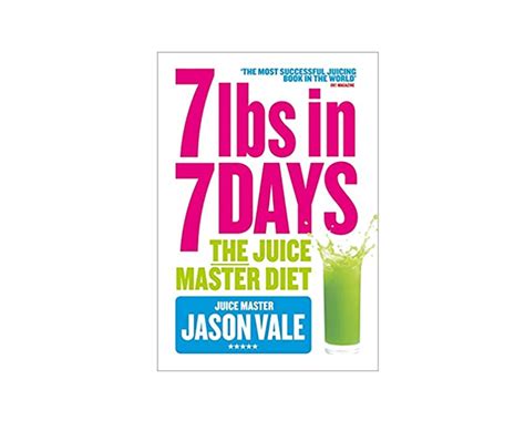 7lbs In 7 Days The Juice Master Diet Review Uk