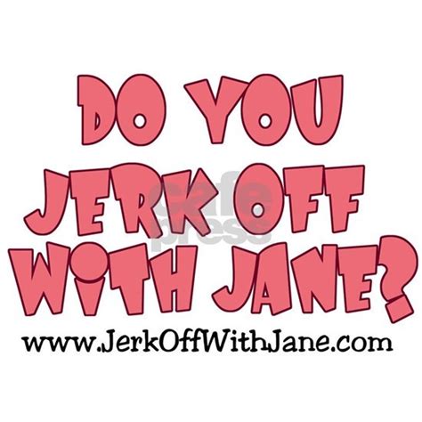 Jerk Off With Jane Wcartoon 11 Oz Ceramic Mug Jerk Off With Jane W