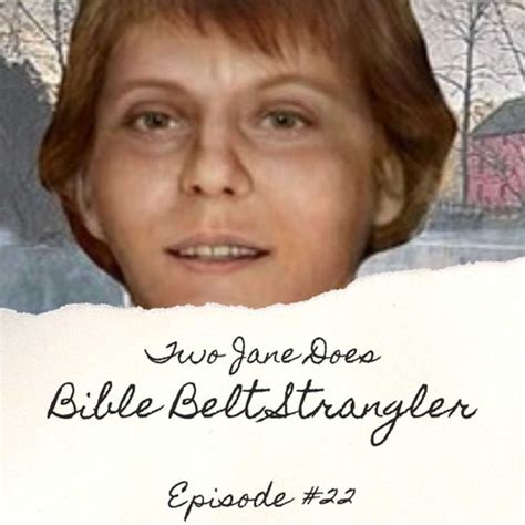Two Jane Does Podcast Bible Belt Strangler Pandora