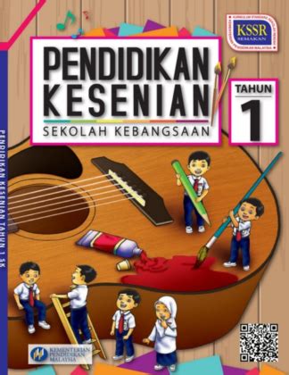 Buku Teks Digital Pendidikan Kesenian Tahun 1 SK KSSR  GuruBesar.my