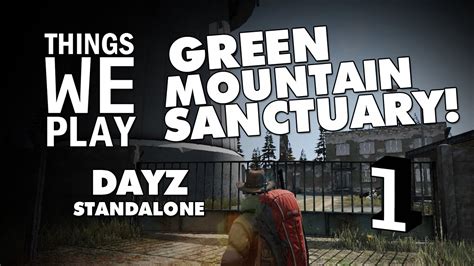 Dayz Standalone Green Mountain Sanctuary 1 Youtube