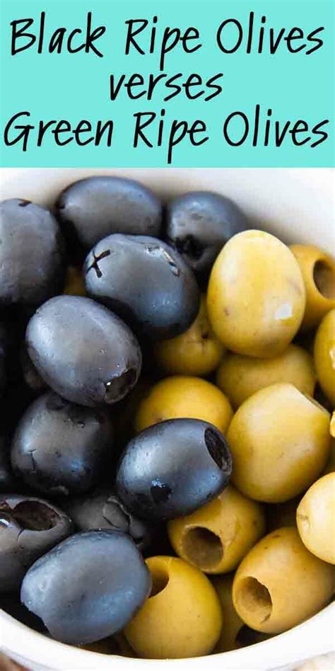 Green Ripe Olives Versus Black Ripe Olives Do You Know The Difference
