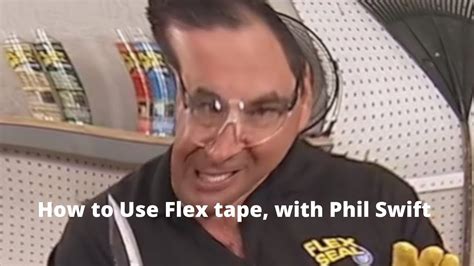 how to use flex tape with phil youtube