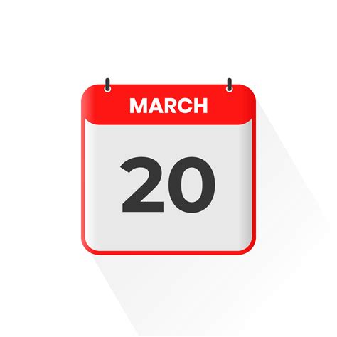 20th March Calendar Icon March 20 Calendar Date Month Icon Vector