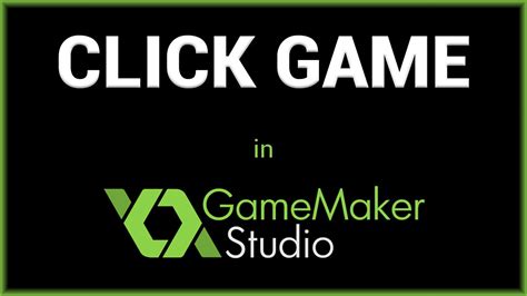 Make A Click Game In Gamemaker Studio Youtube