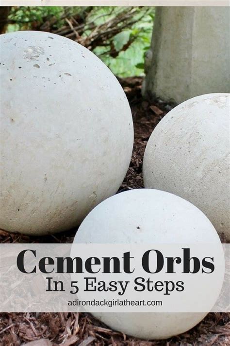 Create Your Own Cement Orbs in 5 Easy Steps • Adirondack Girl @ Heart