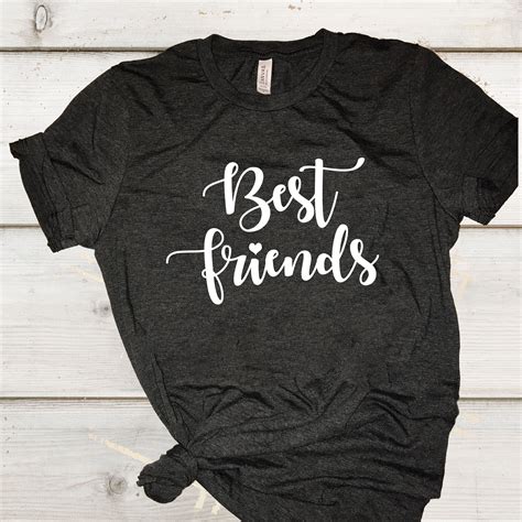 Best Friends Tshirt Best Friends Shirt Bff Shirt Bff Etsy