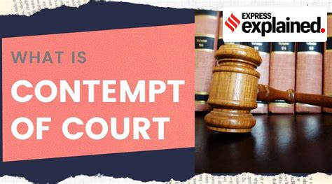 Explained What Is Contempt Of Court And Why Does The A G Have To