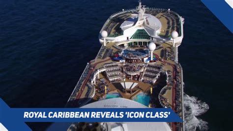 Cruise News Royal Caribbean Reveals Icon Class Youtube