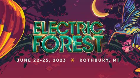Electric Forest Announces Initial 2023 Lineup Live Music Blog