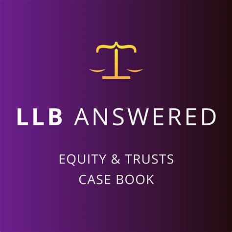 Llb Answered Equity And Trusts Law Case Book 2023 24 Edition — Law