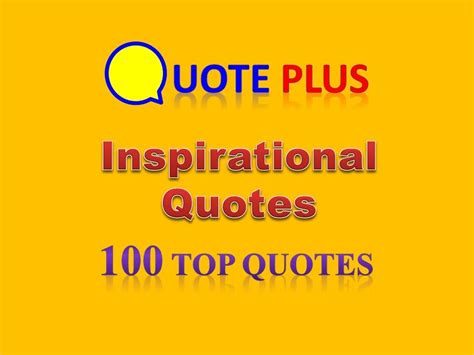 Inspirational Quotes 100 Top Quotes Motivational