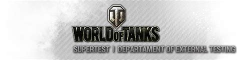 World Of Tanks Supertest