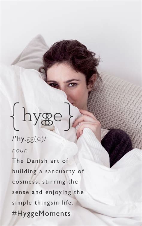 Hygge Moments Have A Hygge Moment Hygge Hygge Life Hygge Lifestyle