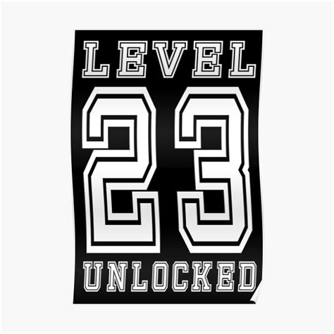 Level 23 Unlocked Poster For Sale By Jain Ravi002 Redbubble