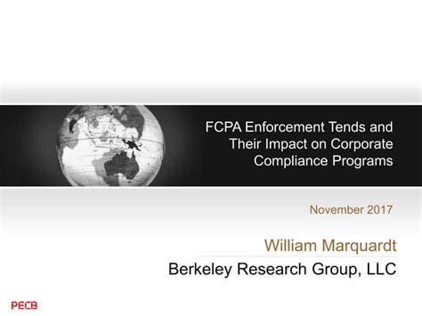 Fcpa Enforcement Tends And Their Impact On Corporate Compliance Programs