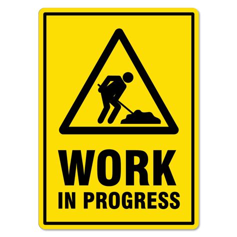 Printable Work In Progress Sign Web Work In Progress Signs