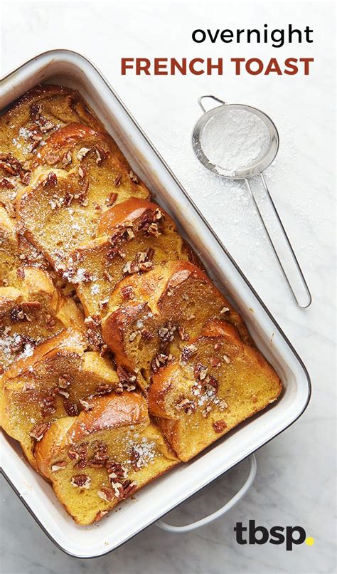 An Easy Overnight French Toast Casserole That Can Be Prepared In Under